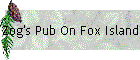 Zog's Pub On Fox Island
